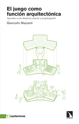 JUEGO COMO FUNCION ARQUITECTONICA EL