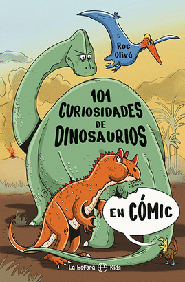 101 CURIOSIDADES DE DINOSAURIOS EN COMIC