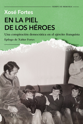 EN LA PIEL DE LOS HEROES