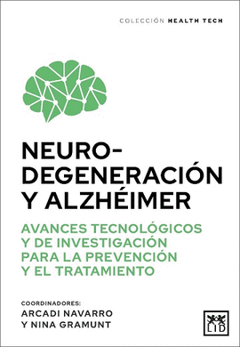 NEURODEGENERACION Y ALZHEIMER