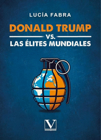 DONALD TRUMP VS LAS ELITES MUNDIALES