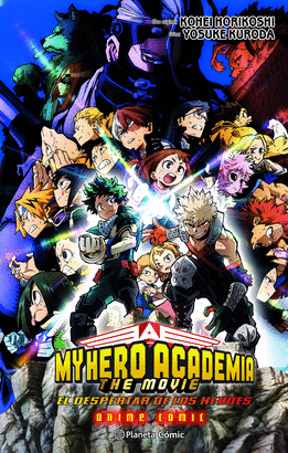 MY HERO ACADEMIA EL DESPERTAR DE LOS HEROES ANIME COMIC