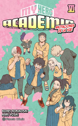 MY HERO ACADEMIA N 06 NOVELA