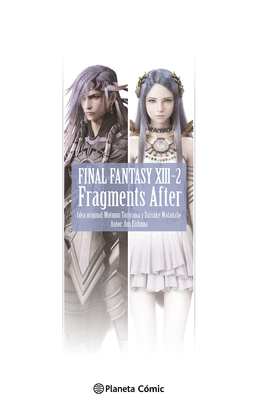 FINAL FANTASY  XIII 2 FRAGMENTS AFTER