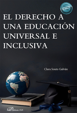 DERECHO A UNA EDUCACION UNIVERSAL E INCLUSIVA EL