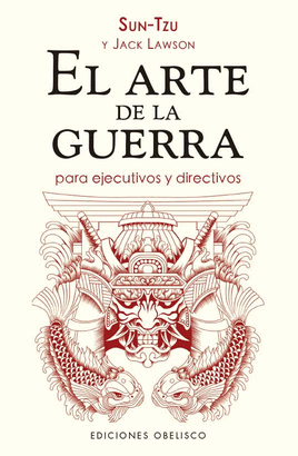 ARTE DE LA GUERRA PARA EJECUTIVOS Y DIRECTIVOS EL