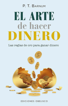 ARTE DE HACER DINERO EL