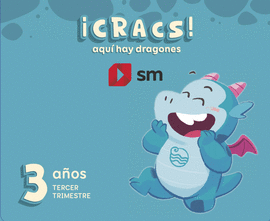 CRACS AQUI HAY DRAGONES 3 AÑOS 3 TRIMESTRE 2024