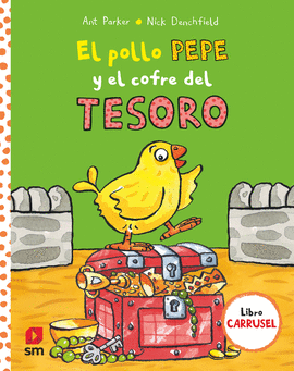 POLLO PEPE Y EL COFRE DEL TESORO EL