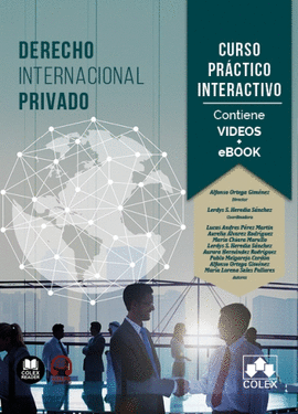 CURSO PRACTICO INTERACTIVO SOBRE DERECHO INTERNACIONAL PRIVADO