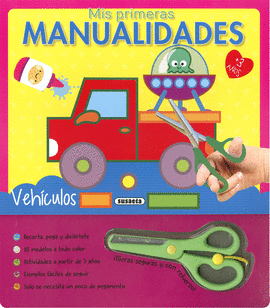 VEHÍCULOS MIS PRIMERAS MANUALIDADES