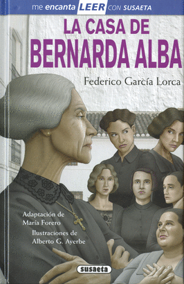 CASA DE BERNARDA ALBA LA