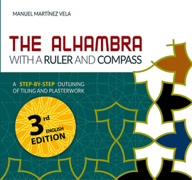 ALHAMBRA WITH A RULE AND COMPAS THE