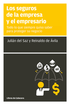 SEGUROS DE LA EMPRESA Y EL EMPRESARIO LOS