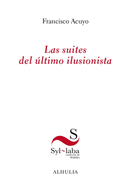 SUITES DEL ULTIMO ILUSIONISTA LAS