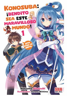 KONOSUBA BENDITO SEA ESTE MARAVILLOSO MUNDO!