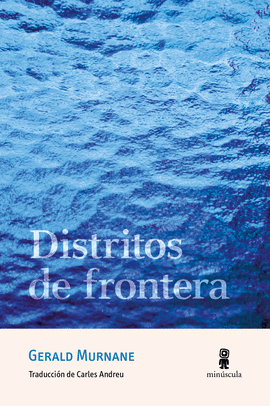 DISTRITOS DE FRONTERA