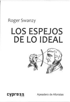 ESPEJOS DE LO IDEAL LOS