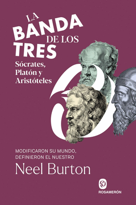 BANDA DE LOS TRES SOCRATES PLATON Y ARISTOTELES LA