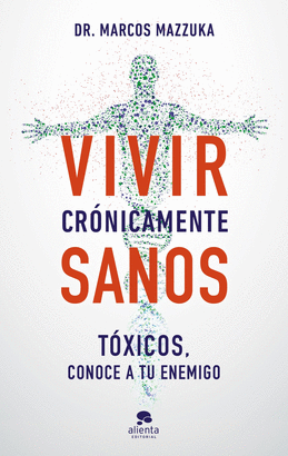 VIVIR CRÓNICAMENTE SANOS