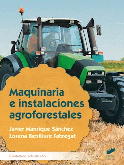 MAQUINARIA E INSTALACIONES AGROFORESTALES