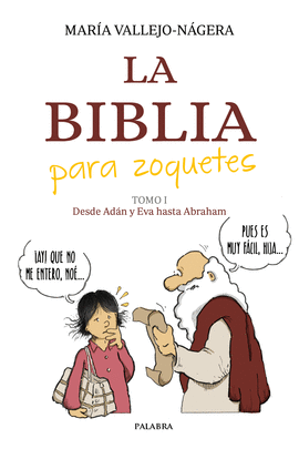 BIBLIA PARA ZOQUETES LA