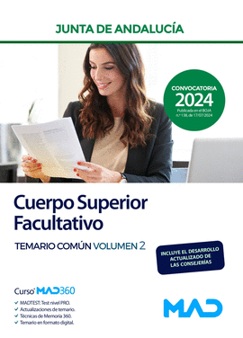 CUERPO SUPERIOR FACULTATIVO JUNTA DE ANDALUCIA TEMARIO COMUN VOL 2 2024