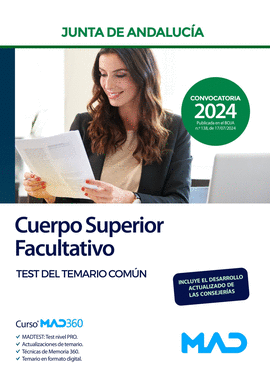 CUERPO SUPERIOR FACULTATIVO JUNTA DE ANDALUCIA TEST DEL TEMARIO COMUN 2024