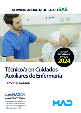 TECNICO /A EN CUIDADOS AUXILIARES DE ENFERMERIA SAS TEMARIO COMUN 2024