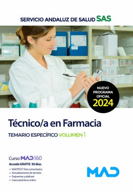 TECNICO /A EN FARMACIA SAS TEMARIO ESPECIFICO VOL 1 2024