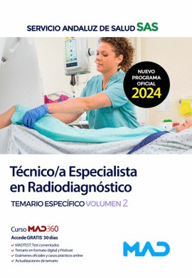 TECNICO /A ESPECIALISTA EN RADIODIAGNOSTICO SAS TEMARIO ESPECIFICO VOL 2 2024