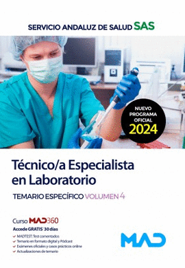 TECNICO / A ESPECIALISTA EN LABORATORIO SAS TEMARIO ESPECIFICO VOL 4 2024