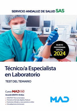 TECNICO /A ESPECIALISTA EN LABORATORIO SAS TEST DEL TEMARIO 2024