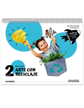 ARTE CON RECICLAJE NIVEL 2