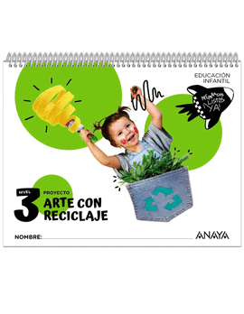 ARTE CON RECICLAJE NIVEL 3