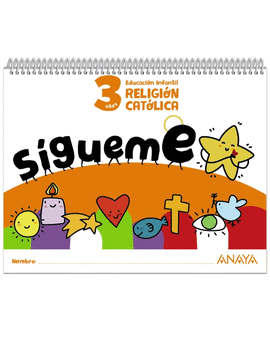 RELIGION CATOLICA SIGUEME 3 AÑOS