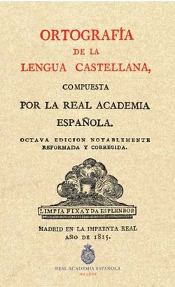 OROTGRAFIA DE LA LENGUA CASTELLANA