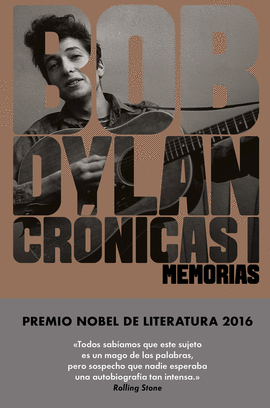 CRÓNICAS I BOB DYLAN