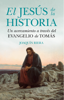 JESÚS DE LA HISTORIA EL