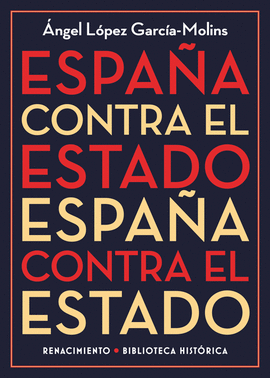 ESPAÑA CONTRA EL ESTADO