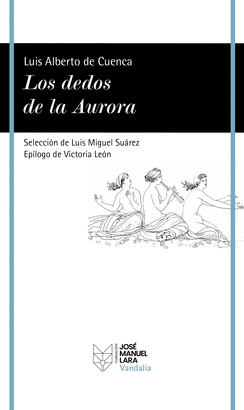 DEDOS DE LA AURORA LOS