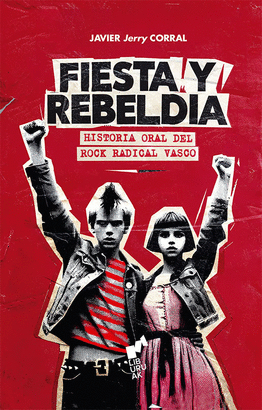 FIESTA Y REBELDIA