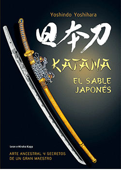 KATANA EL SABLE JAPONÉS