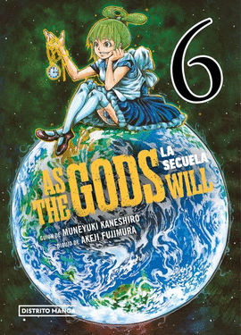 AS THE GODS WILL LA SECUELA 06