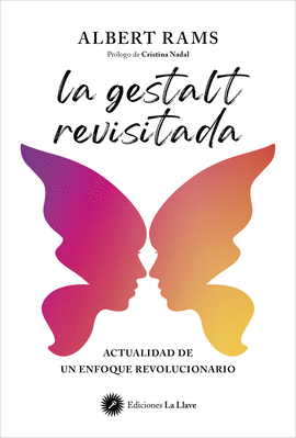 GESTALT REVISITADA LA