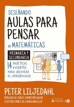 DISEÑANDO AULAS PARA PENSAR EN MATEMATICAS