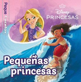 PRINCESAS PEQUEÑAS PRINCESAS PEQUECUENTOS