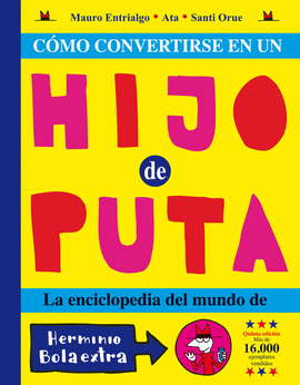 COMO CONVERTIRSE EN UN HIJO DE PUTA