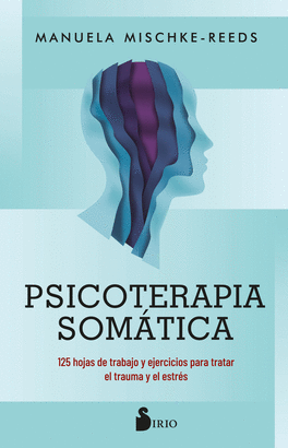 PSICOTERAPIA SOMATICA