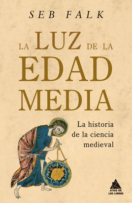 LUZ DE LA EDAD MEDIA LA